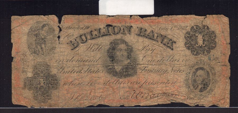 July 4, 1862, $1, The Bullion Bank, Washington, DC, Poor